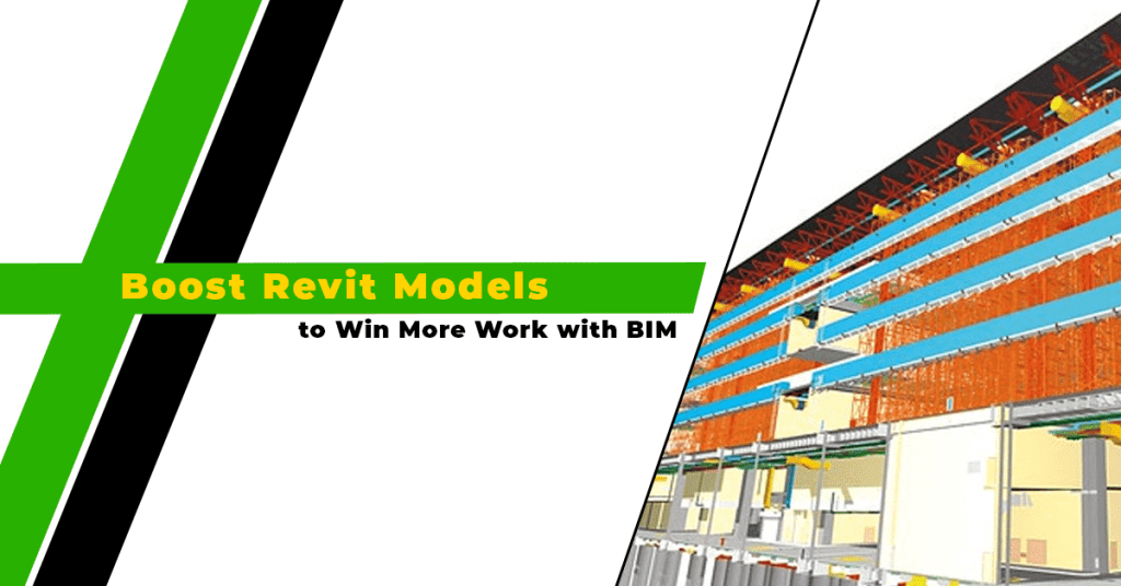 Revit 3D Modeling To Win More Work With Building Information Modeling